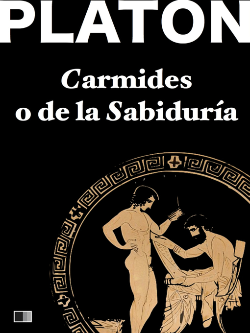 Title details for Carmides o de la sabiduría by Platon - Available